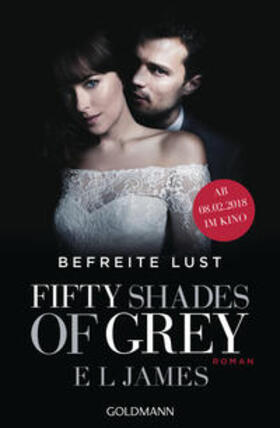 James |  Fifty Shades of Grey - Befreite Lust | Buch |  Sack Fachmedien