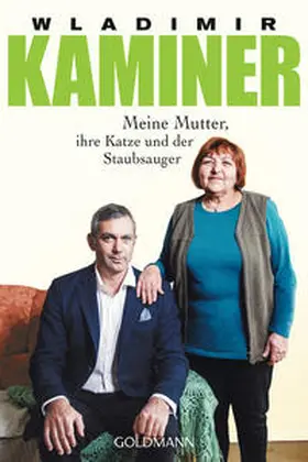 Kaminer |  Meine Mutter, ihre Katze und der Staubsauger | Buch |  Sack Fachmedien