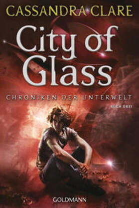 Clare |  City of Glass | Buch |  Sack Fachmedien