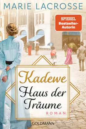 Lacrosse |  KaDeWe. Haus der Träume | Buch |  Sack Fachmedien