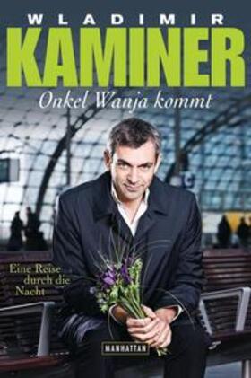 Kaminer |  Onkel Wanja kommt | Buch |  Sack Fachmedien