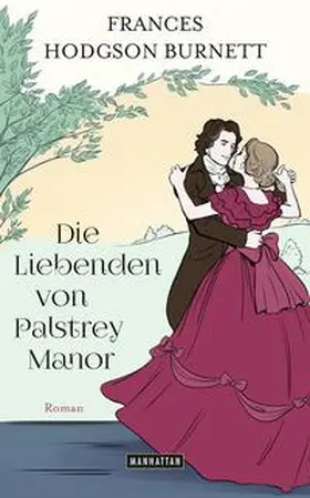 Burnett |  Die Liebenden von Palstrey Manor | Buch |  Sack Fachmedien