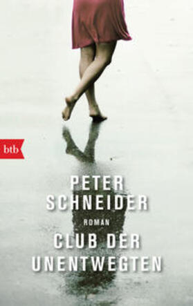 Schneider |  Club der Unentwegten | Buch |  Sack Fachmedien