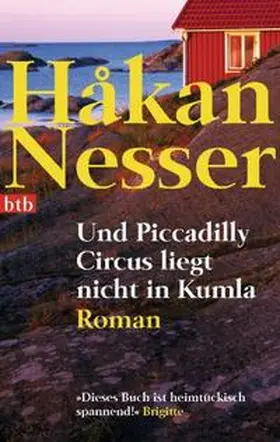 Nesser |  Und Piccadilly Circus liegt nicht in Kumla | Buch |  Sack Fachmedien