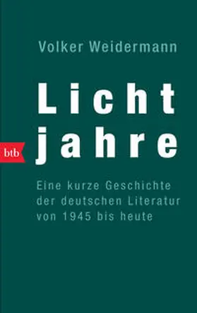 Weidermann |  Lichtjahre | Buch |  Sack Fachmedien