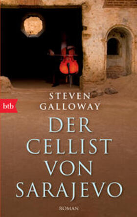 Galloway |  Der Cellist von Sarajevo | Buch |  Sack Fachmedien