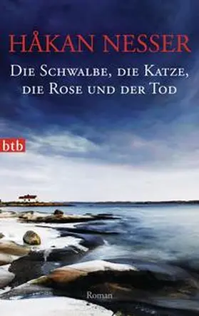 Nesser |  Die Schwalbe, die Katze, die Rose und der Tod | Buch |  Sack Fachmedien