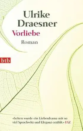 Draesner |  Vorliebe | Buch |  Sack Fachmedien