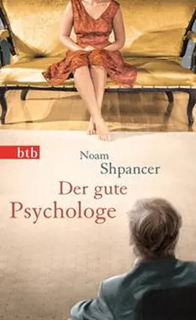 Shpancer | Der gute Psychologe | Buch | 978-3-442-74791-7 | sack.de