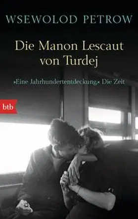 Petrow |  Die Manon Lescaut von Turdej | Buch |  Sack Fachmedien