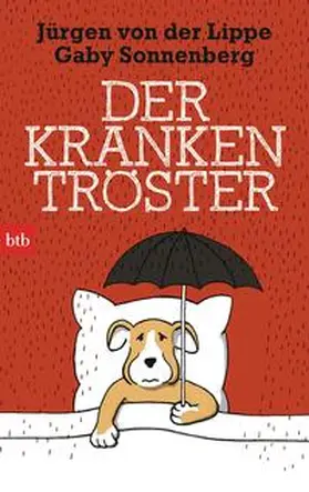 Lippe / Sonnenberg |  Der Krankentröster | Buch |  Sack Fachmedien