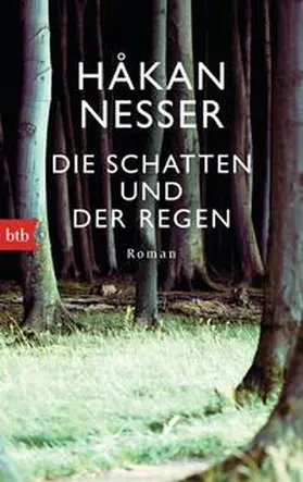 Nesser |  Die Schatten und der Regen | Buch |  Sack Fachmedien