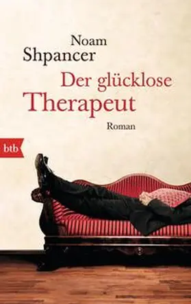 Shpancer |  Der glücklose Therapeut | Buch |  Sack Fachmedien