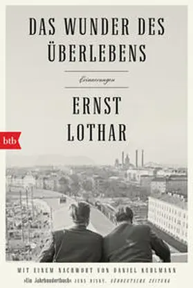 Lothar |  Das Wunder des Überlebens: Erinnerungen | Buch |  Sack Fachmedien