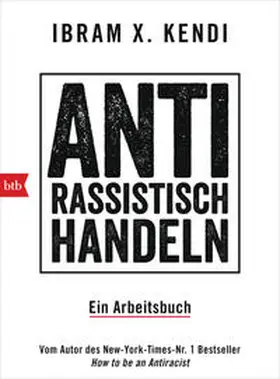 Kendi |  Antirassistisch handeln. | Buch |  Sack Fachmedien