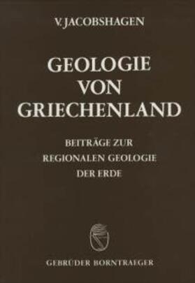 Jacobshagen |  Geologie von Griechenland | Buch |  Sack Fachmedien