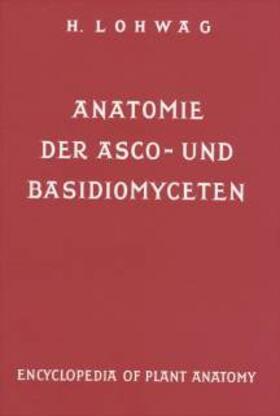 Lohwag |  Handbuch der Pflanzenanatomie | Buch |  Sack Fachmedien