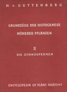 Guttenberg |  Handbuch der Pflanzenanatomie | Buch |  Sack Fachmedien