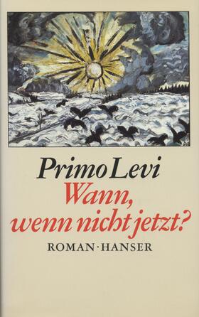 Levi |  Wann, wenn nicht jetzt? | Buch |  Sack Fachmedien