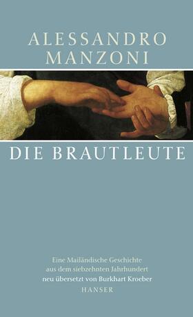 Manzoni / Kroeber |  Die Brautleute | Buch |  Sack Fachmedien