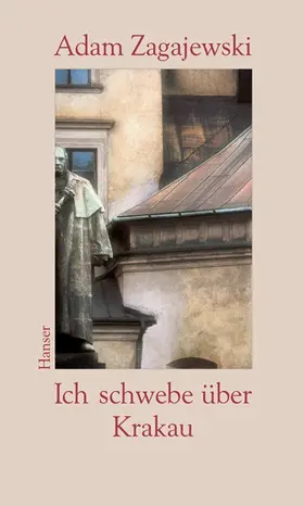 Zagajewski |  Ich schwebe über Krakau | Buch |  Sack Fachmedien