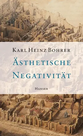 Bohrer | Ästhetische Negativität | Buch | 978-3-446-20071-5 | sack.de