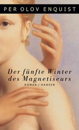 Enquist |  Der fünfte Winter des Magnetiseurs | Buch |  Sack Fachmedien