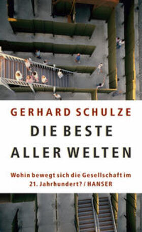 Schulze |  Die beste aller Welten | Buch |  Sack Fachmedien