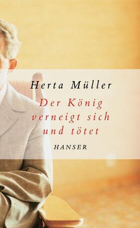 Müller |  Der König verneigt sich und tötet | Buch |  Sack Fachmedien