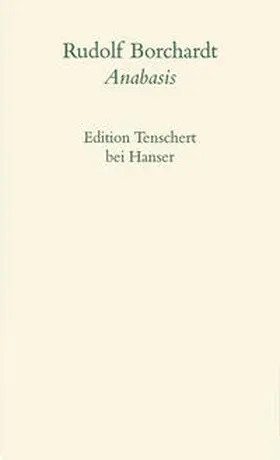 Borchardt |  Anabasis | Buch |  Sack Fachmedien