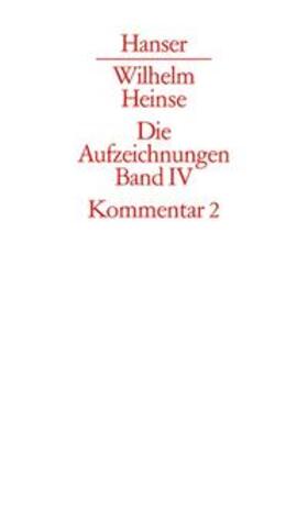Heinse / Bernauer / Bungarten |  Kommentar zu Band 2. Register, Bibliographie | Buch |  Sack Fachmedien