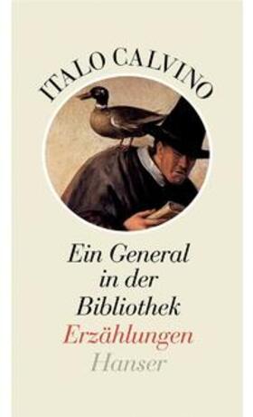 Calvino | Ein General in der Bibliothek | Buch | 978-3-446-20452-2 | sack.de