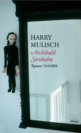 Mulisch |  Archibald Strohalm | Buch |  Sack Fachmedien