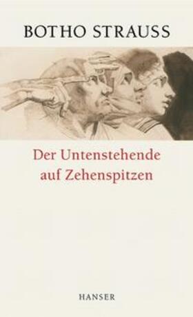 Strauß |  Der Untenstehende auf Zehenspitzen | Buch |  Sack Fachmedien