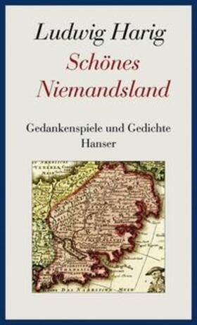 Harig / Sauder |  Schönes Niemandsland | Buch |  Sack Fachmedien