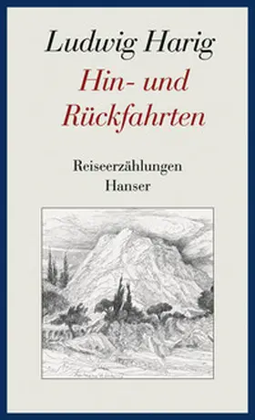 Harig / Rech |  Hin- und Rückfahrten | Buch |  Sack Fachmedien