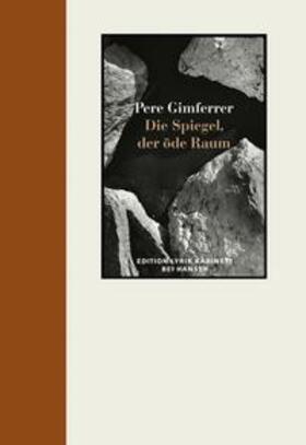 Gimferrer / Haeusgen / Krüger |  Der Spiegel. Der öde Raum | Buch |  Sack Fachmedien