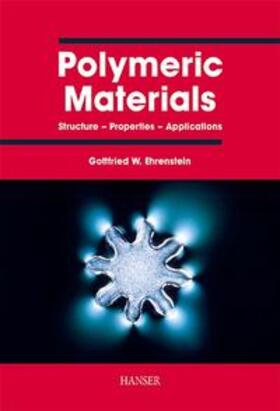 Ehrenstein |  Polymeric Materials | Buch |  Sack Fachmedien