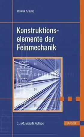 Krause |  Konstruktionselemente der Feinmechanik | Buch |  Sack Fachmedien