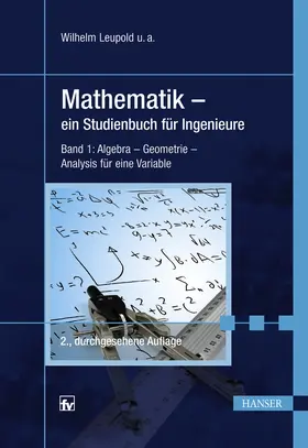 Leupold |  Mathematik - ein Studienbuch für Ingenieure | Buch |  Sack Fachmedien