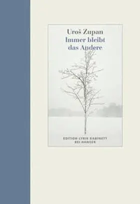 Zupan | Und immer bleibt das Andere | Buch | 978-3-446-23007-1 | sack.de