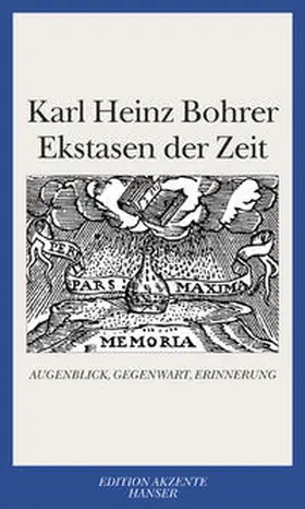 Bohrer |  Ekstasen der Zeit | Buch |  Sack Fachmedien