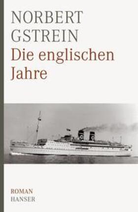 Gstrein |  Die englischen Jahre | Buch |  Sack Fachmedien