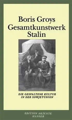 Groys |  Gesamtkunstwerk Stalin | Buch |  Sack Fachmedien