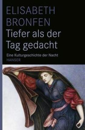 Bronfen |  Tiefer als der Tag gedacht | Buch |  Sack Fachmedien