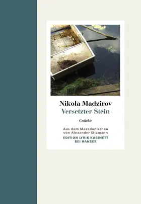 Madzirov | Versetzter Stein | Buch | 978-3-446-23748-3 | sack.de