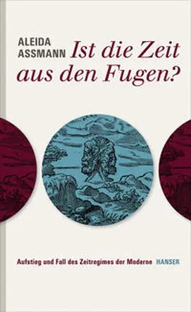 Assmann |  Ist die Zeit aus den Fugen? | Buch |  Sack Fachmedien