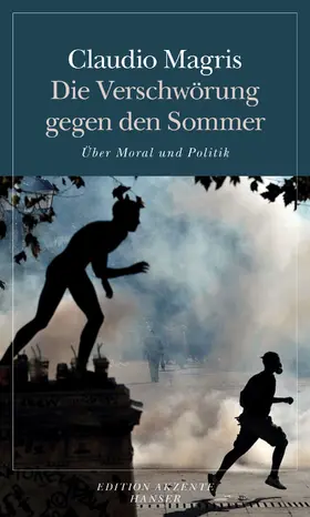 Magris |  Die Verschwörung gegen den Sommer | Buch |  Sack Fachmedien