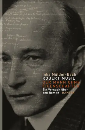 Mülder-Bach |  Robert Musil: Der Mann ohne Eigenschaften | Buch |  Sack Fachmedien