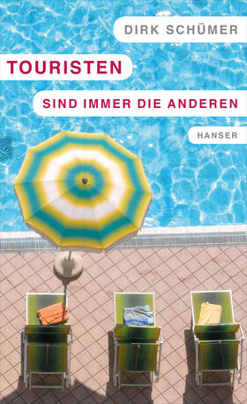 Schümer |  Touristen sind immer die anderen | Buch |  Sack Fachmedien